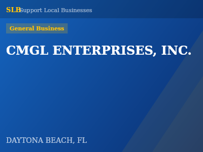 CMGL ENTERPRISES, INC. — General Business in DAYTONA BEACH, FL
