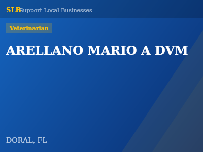 ARELLANO MARIO A DVM — Veterinarian in DORAL, FL