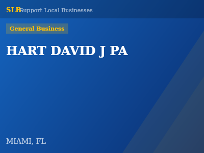 HART DAVID J PA — General Business in MIAMI, FL