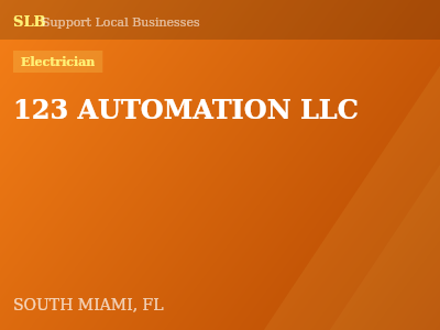 123 AUTOMATION LLC — Electrician in SOUTH MIAMI, FL