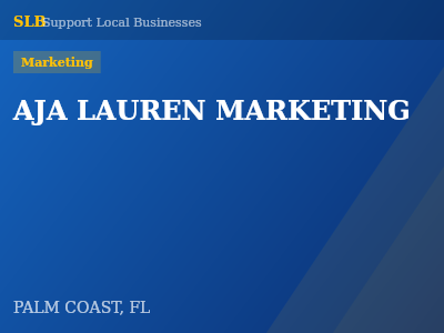 AJA LAUREN MARKETING — Marketing in PALM COAST, FL
