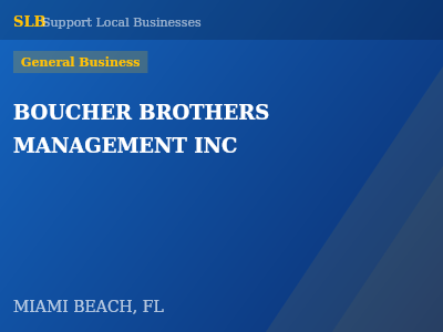 BOUCHER BROTHERS MANAGEMENT INC — General Business in MIAMI BEACH, FL