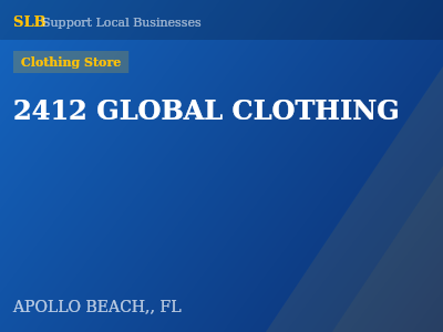 2412 GLOBAL CLOTHING — Clothing Store in APOLLO BEACH,, FL