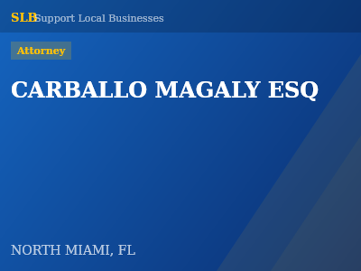 CARBALLO MAGALY ESQ — Attorney in NORTH MIAMI, FL