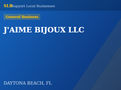 J'AIME BIJOUX LLC — General Business in DAYTONA BEACH, FL