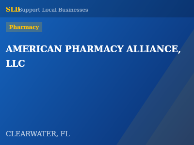 AMERICAN PHARMACY ALLIANCE, LLC — Pharmacy in CLEARWATER, FL