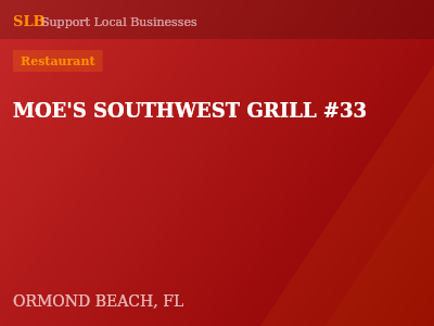 MOE'S SOUTHWEST GRILL #33 — Restaurant in ORMOND BEACH, FL