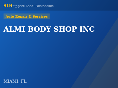 ALMI BODY SHOP INC — Auto Repair & Services in MIAMI, FL