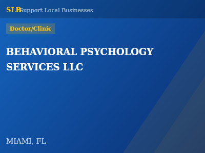 BEHAVIORAL PSYCHOLOGY SERVICES LLC — Doctor/Clinic in MIAMI, FL
