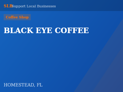 BLACK EYE COFFEE — Coffee Shop in HOMESTEAD, FL