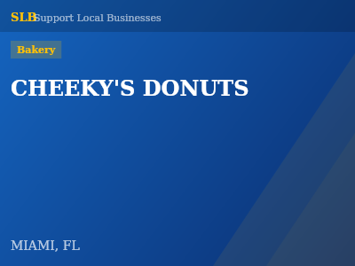 CHEEKY'S DONUTS — Bakery in MIAMI, FL