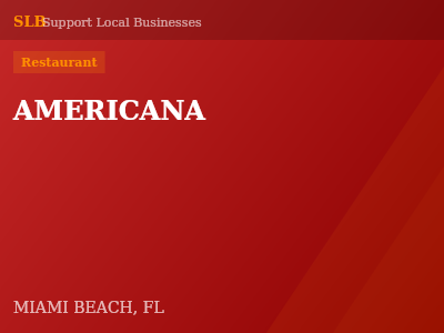 AMERICANA — Restaurant in MIAMI BEACH, FL