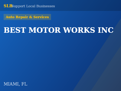 BEST MOTOR WORKS INC — Auto Repair & Services in MIAMI, FL
