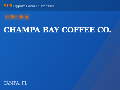 CHAMPA BAY COFFEE CO. — Coffee Shop in TAMPA, FL