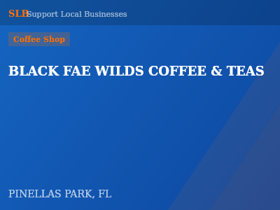 BLACK FAE WILDS COFFEE & TEAS — Coffee Shop in PINELLAS PARK, FL