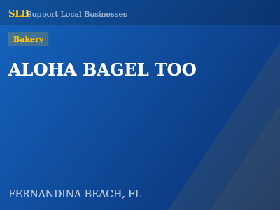 ALOHA BAGEL TOO — Bakery in FERNANDINA BEACH, FL