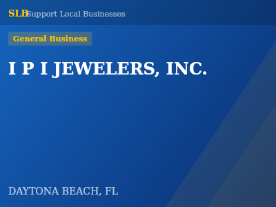 I P I JEWELERS, INC. — General Business in DAYTONA BEACH, FL