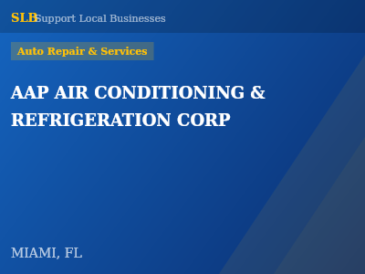 AAP AIR CONDITIONING & REFRIGERATION CORP — Auto Repair & Services in MIAMI, FL