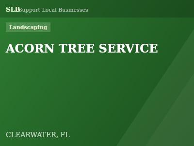 ACORN TREE SERVICE — Landscaping in CLEARWATER, FL