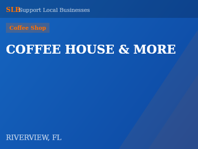COFFEE HOUSE & MORE — Coffee Shop in RIVERVIEW, FL