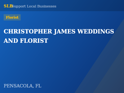CHRISTOPHER JAMES WEDDINGS AND FLORIST — Florist in PENSACOLA, FL