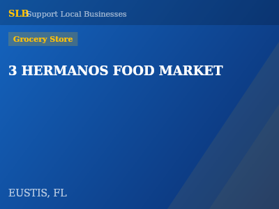 3 HERMANOS FOOD MARKET — Grocery Store in EUSTIS, FL