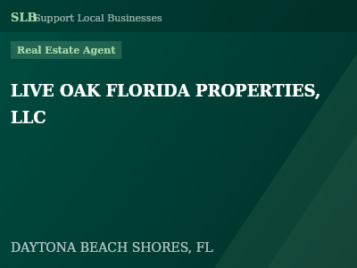 LIVE OAK FLORIDA PROPERTIES, LLC — Real Estate Agent in DAYTONA BEACH SHORES, FL