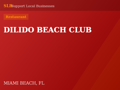 DILIDO BEACH CLUB — Restaurant in MIAMI BEACH, FL