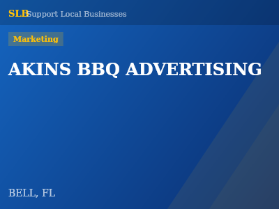 AKINS BBQ ADVERTISING — Marketing in BELL, FL