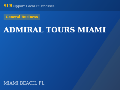 ADMIRAL TOURS MIAMI — General Business in MIAMI BEACH, FL