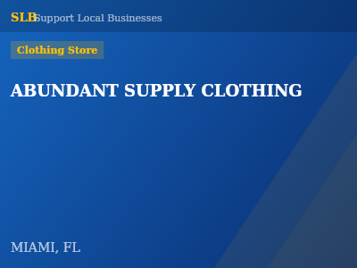 ABUNDANT SUPPLY CLOTHING — Clothing Store in MIAMI, FL