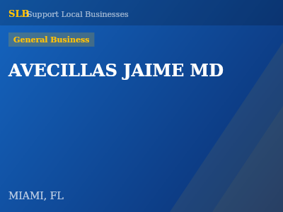AVECILLAS JAIME MD — General Business in MIAMI, FL