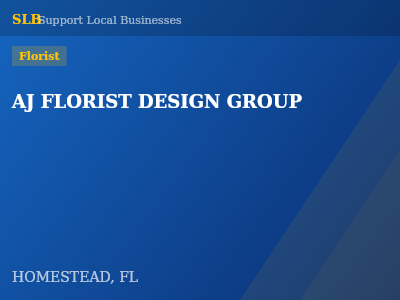 AJ FLORIST DESIGN GROUP — Florist in HOMESTEAD, FL