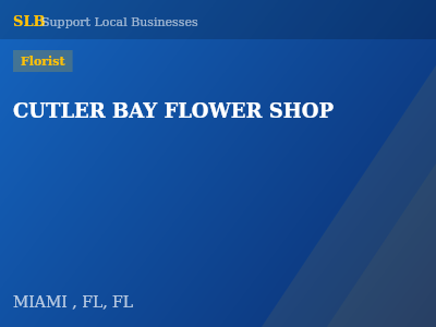 CUTLER BAY FLOWER SHOP — Florist in MIAMI , FL, FL