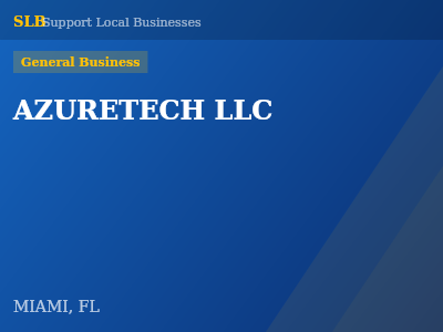 AZURETECH LLC — General Business in MIAMI, FL