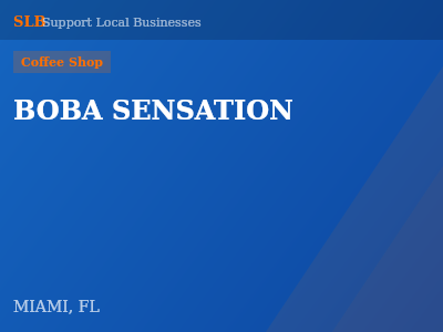 BOBA SENSATION — Coffee Shop in MIAMI, FL