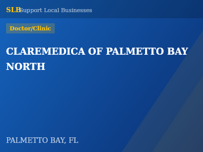 CLAREMEDICA OF PALMETTO BAY NORTH — Doctor/Clinic in PALMETTO BAY, FL