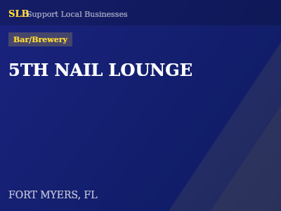 5TH NAIL LOUNGE — Bar/Brewery in FORT MYERS, FL