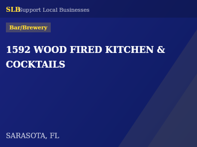 1592 WOOD FIRED KITCHEN & COCKTAILS — Bar/Brewery in SARASOTA, FL