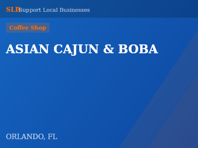 ASIAN CAJUN & BOBA — Coffee Shop in ORLANDO, FL