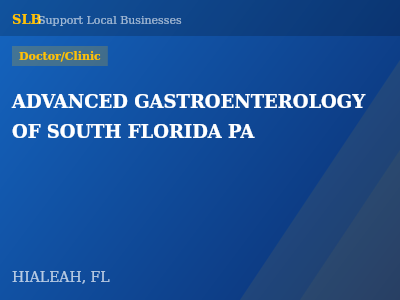 ADVANCED GASTROENTEROLOGY OF SOUTH FLORIDA PA — Doctor/Clinic in HIALEAH, FL