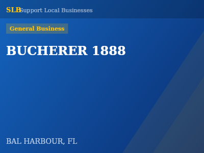 BUCHERER 1888 — General Business in BAL HARBOUR, FL
