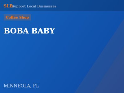BOBA BABY — Coffee Shop in MINNEOLA, FL