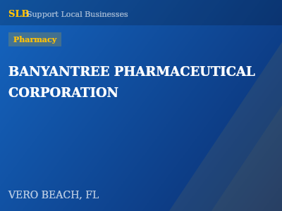 BANYANTREE PHARMACEUTICAL CORPORATION — Pharmacy in VERO BEACH, FL