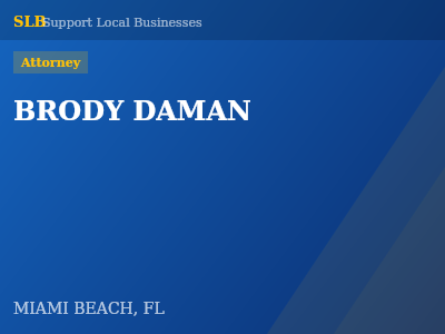 BRODY DAMAN — Attorney in MIAMI BEACH, FL