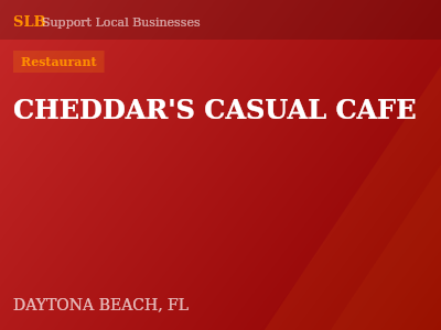CHEDDAR'S CASUAL CAFE — Restaurant in DAYTONA BEACH, FL