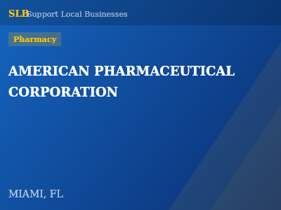 AMERICAN PHARMACEUTICAL CORPORATION — Pharmacy in MIAMI, FL