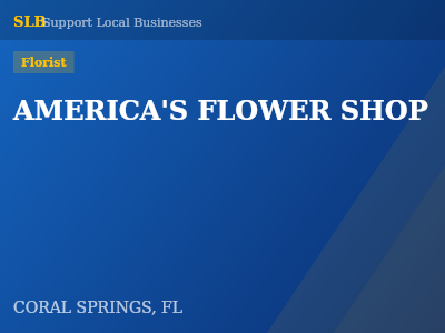 AMERICA'S FLOWER SHOP — Florist in CORAL SPRINGS, FL