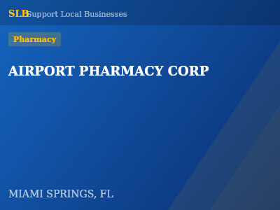 AIRPORT PHARMACY CORP — Pharmacy in MIAMI SPRINGS, FL