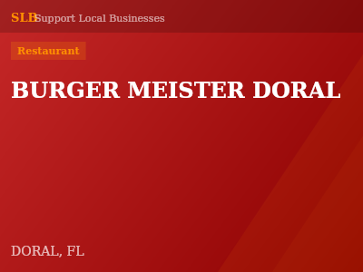 BURGER MEISTER DORAL — Restaurant in DORAL, FL
